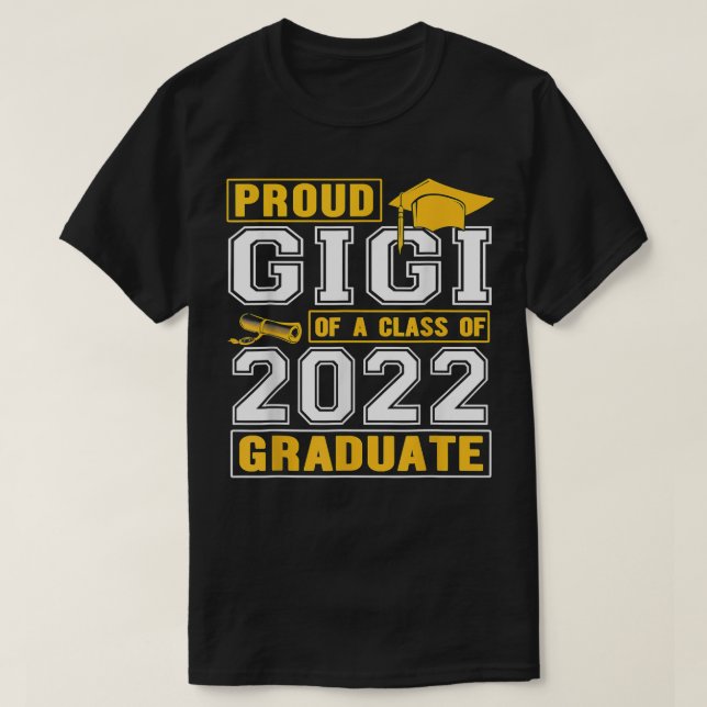 Camiseta Proud Gigi Of A Class Of 2022 Funny Graduate Senio (Frente do Design)
