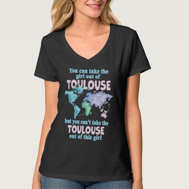 Camiseta Proud Girl From Toulouse  Relocation From Toulouse (Frente)