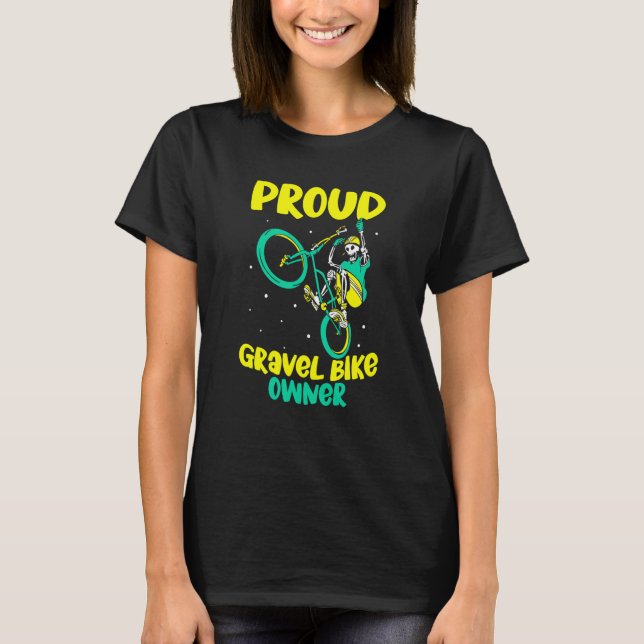 Camiseta Proud Gravel Bike Owner Rider Graveling Biker (Frente)