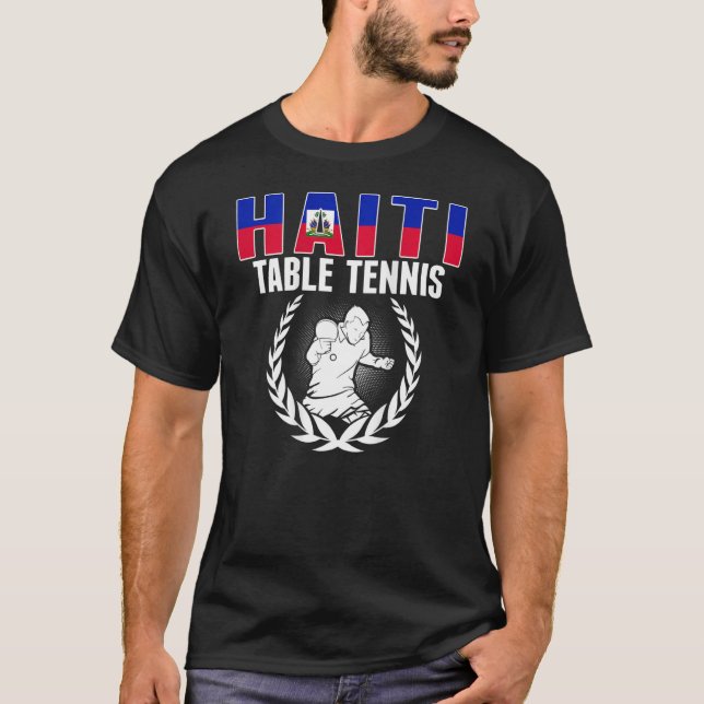 Camiseta Proud Haiti Table Tennis  Haitian Ping Pong Suppor (Frente)