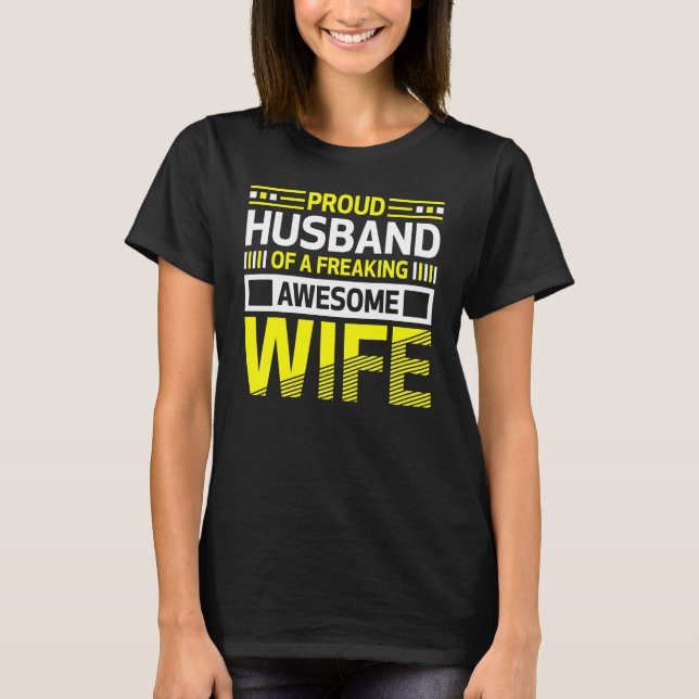 Camiseta Proud Husband of a Freaking Awesome Wife Belief (Frente)
