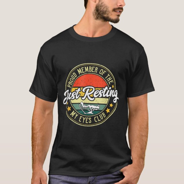 Camiseta Proud Member Of The Just Resting My Eyes Club Vint (Frente)