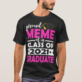 Camiseta Proud Meme of a Class of 2021 Graduate Grandma Sen