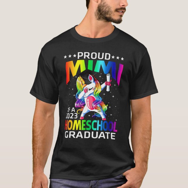 Camiseta Proud Mimi Of A 2023 Homeschool Graduate Unicorn (Frente)