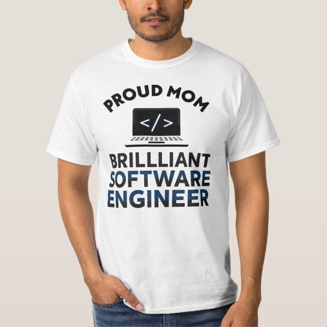 Camiseta Proud Mom of a Brilliant Software Engineer (Frente)
