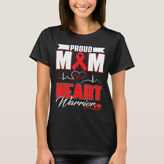 Camiseta Proud Mom Of A Heart Warrior Heart Disease Awarene (Frente)