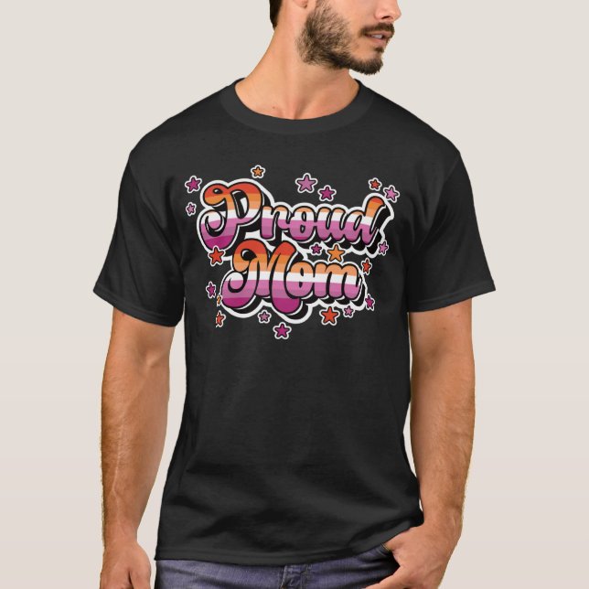 Camiseta Proud Mom Of A Lesbian Daughter LGBTQ Gay Daughter (Frente)