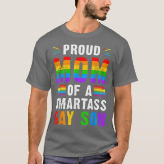 Camiseta Proud Mom Of a Smartass Gay Son LGBT Ally Gay Prid
