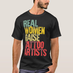 Camiseta Proud Mom Real Women Raise Tattoo Artists Gift _1