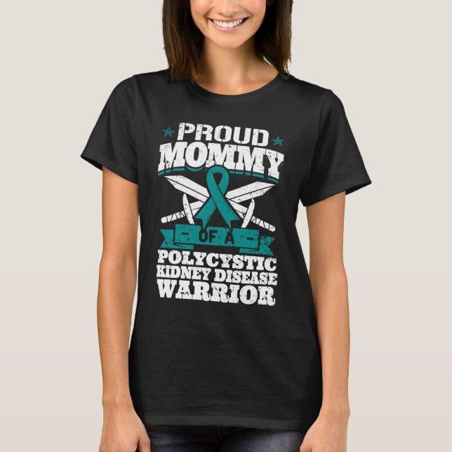 Camiseta Proud Mommy Of A Polycystic Kidney Disease Warrior (Frente)