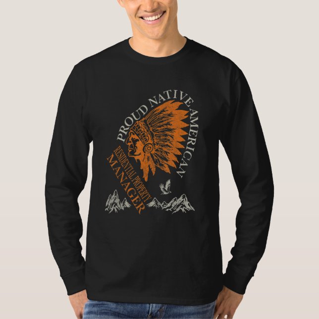 Camiseta Proud Native American Job Residential Property Man (Frente)