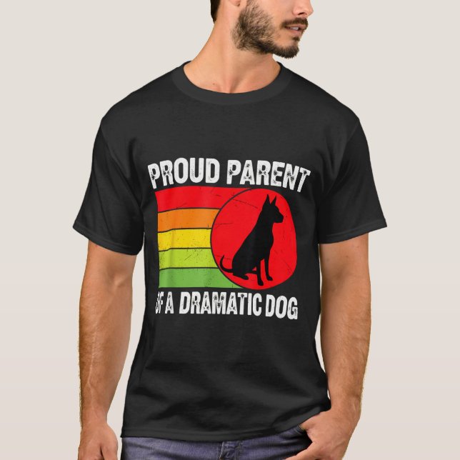 Camiseta Proud Parent Of A Dramatic Dog Silhouette Retro De (Frente)