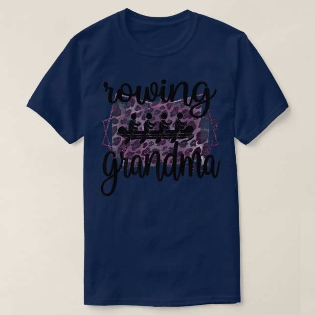Camiseta Proud Rowing Grandma Rowing Grandmother Of A Rower (Frente do Design)