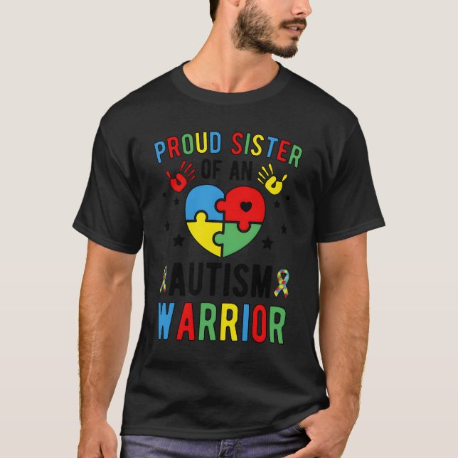 Camiseta Proud Sister Of Autism Warrior Sister Autism Siste (Frente)