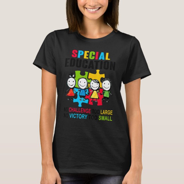 Camiseta proud SPED autism teacher no challenge too large (Frente)