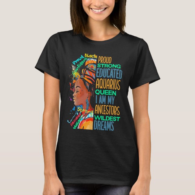 Camiseta Proud Strong Aquarius Queen African American Black (Frente)