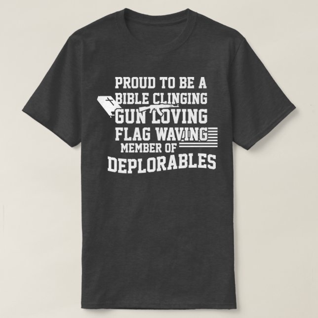 Camiseta Proud To Be A Bible Clinging Gun Loving American F (Frente do Design)