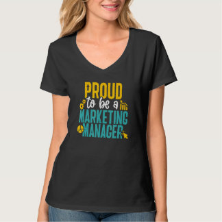 Camiseta Proud To Be A Marketing Manager Marketer Market Sp