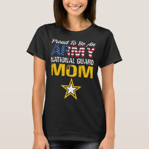 Camiseta Proud To Be An Army National Guard Mom Military Pr
