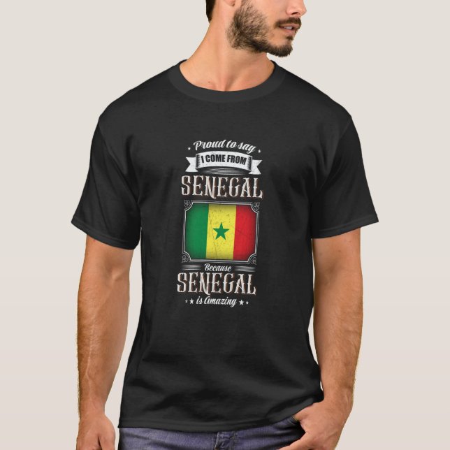 Camiseta Proud to say I come from Senegal (Frente)