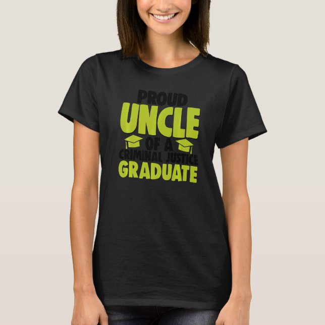 Camiseta Proud Uncle Of Criminal Justice Graduate Court Leg (Frente)
