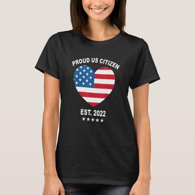 Camiseta Proud Us Citizen 2022 American Flag Heart New Usa  (Frente)