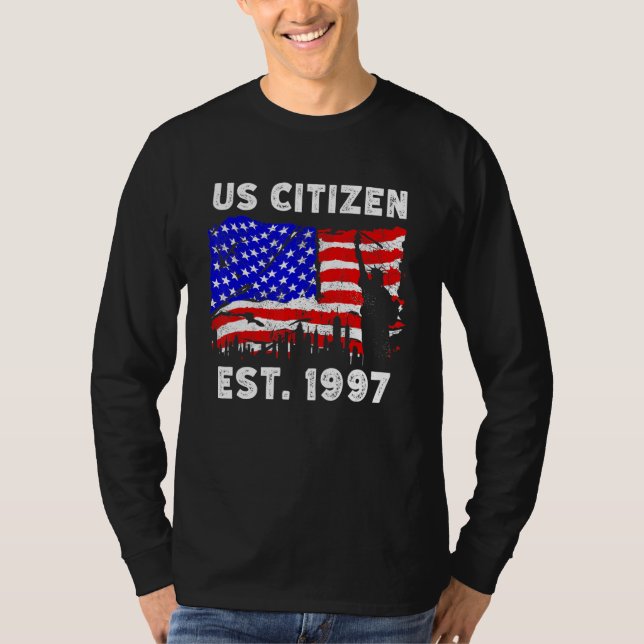 Camiseta Proud US Citizen Est  Since 1997 For New American  (Frente)