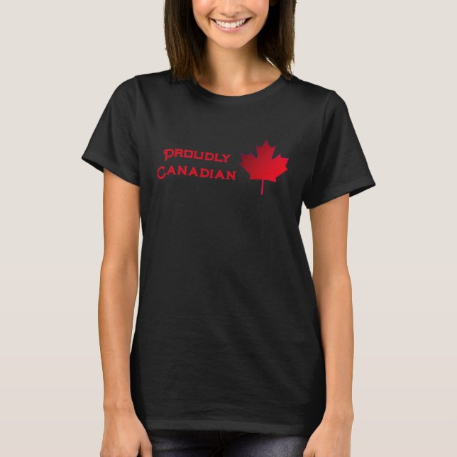 Camiseta Proudly Canadian. Maple Leaf. T-Shirt (Frente)