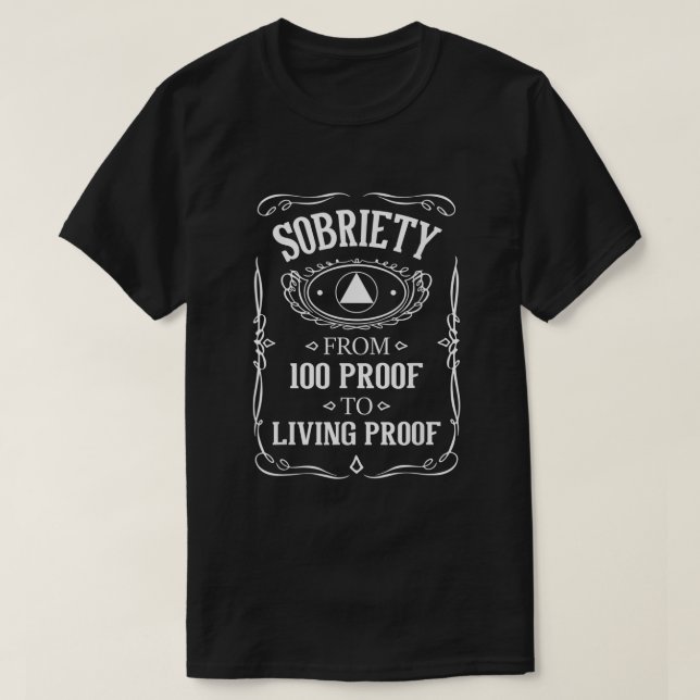 Camiseta Prova de Vida Sobriety Anniversário Sober AA Rec N (Frente do Design)