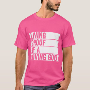 Camiseta Prova Vivida De Um Deus Adorável, Jesus Pior Crist