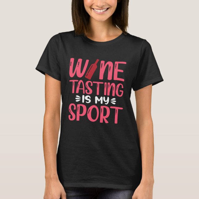 Camiseta Provando De Vinho É Meu Esporte (Frente)