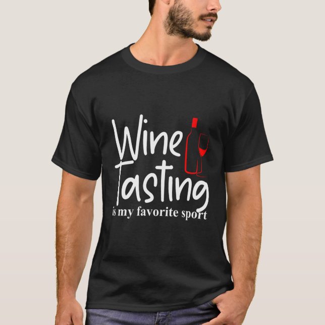 Camiseta Provando De Vinho É Meu Esporte Favorito (Frente)