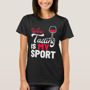 Camiseta Provando De Vinho Meu Esporte Bebida De Vinho De Á
