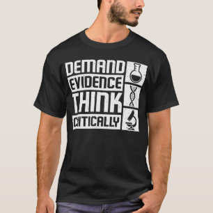 Camiseta Provas de demanda pensam criticamente