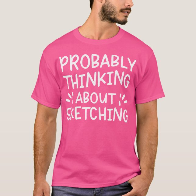 Camiseta Provavelmente Pensando em Desenhar (Frente)