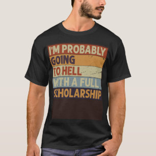 Camiseta Provavelmente vou para o inferno com uma bolsa de