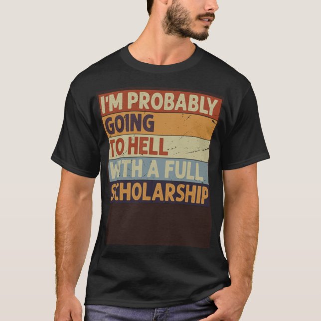 Camiseta Provavelmente vou para o inferno com uma bolsa de  (Frente)