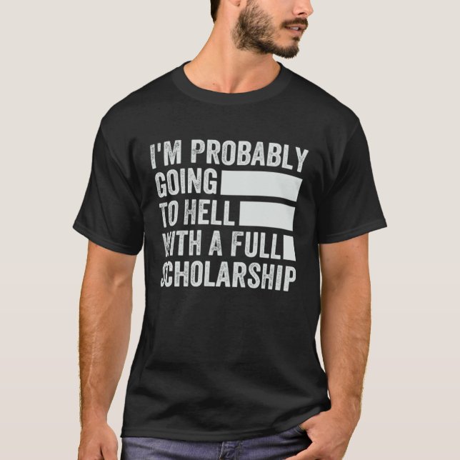 Camiseta Provavelmente Vou Para o Inferno Com Uma Bolsa de  (Frente)