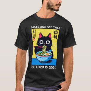 Camiseta Prove e Veja que o Senhor é Bom Ramen Cat