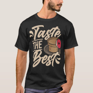 Camiseta Prove o Melhor Humor de Amante de Grãos de Café