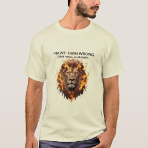 Camiseta Prove-Os Errados - Teto De Motivação Do Leão Apert