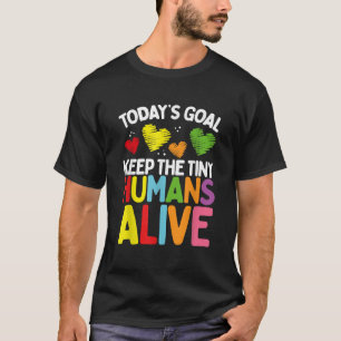 Camiseta Provedor de Creche Mantém Crianças Pequenas Vivas