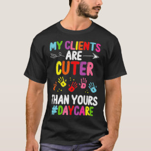 Camiseta Provedor de Cuidados de Dia Meus Clientes São Mais