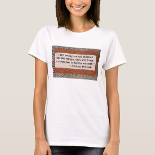 Camiseta Provérbio africano
