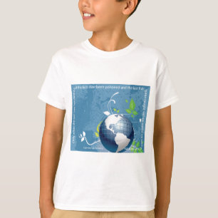 Camiseta Provérbio do indiano do Cree do ~ da terra