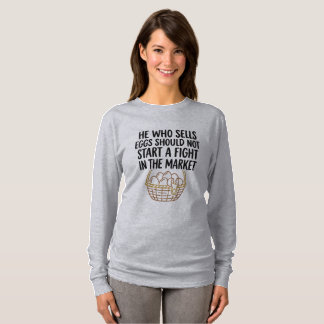 Camiseta Provérbio do Vendedor de Ovos Engraçado
