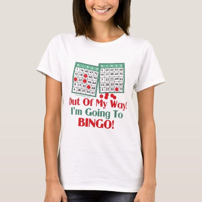 Camiseta Provérbio engraçado do Bingo (Frente)