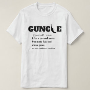 Camiseta Provérbio engraçado - tio engraçado Arma de GUNcle