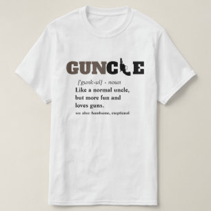 Camiseta Provérbio engraçado - tio engraçado Arma de GUNcle