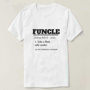 Camiseta Provérbio engraçado - tio engraçado de Funcle